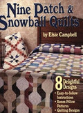 Nine Patch & Snowball Quilts