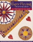 Paper Piecing Potpourri