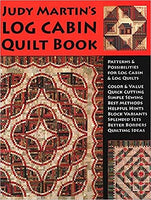 Judy Martin's Log Cabin Quilt Book