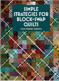 Simple Strategies for Block-Swap Quilts