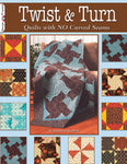 Twist & Turn Quilts with No Curved Seams