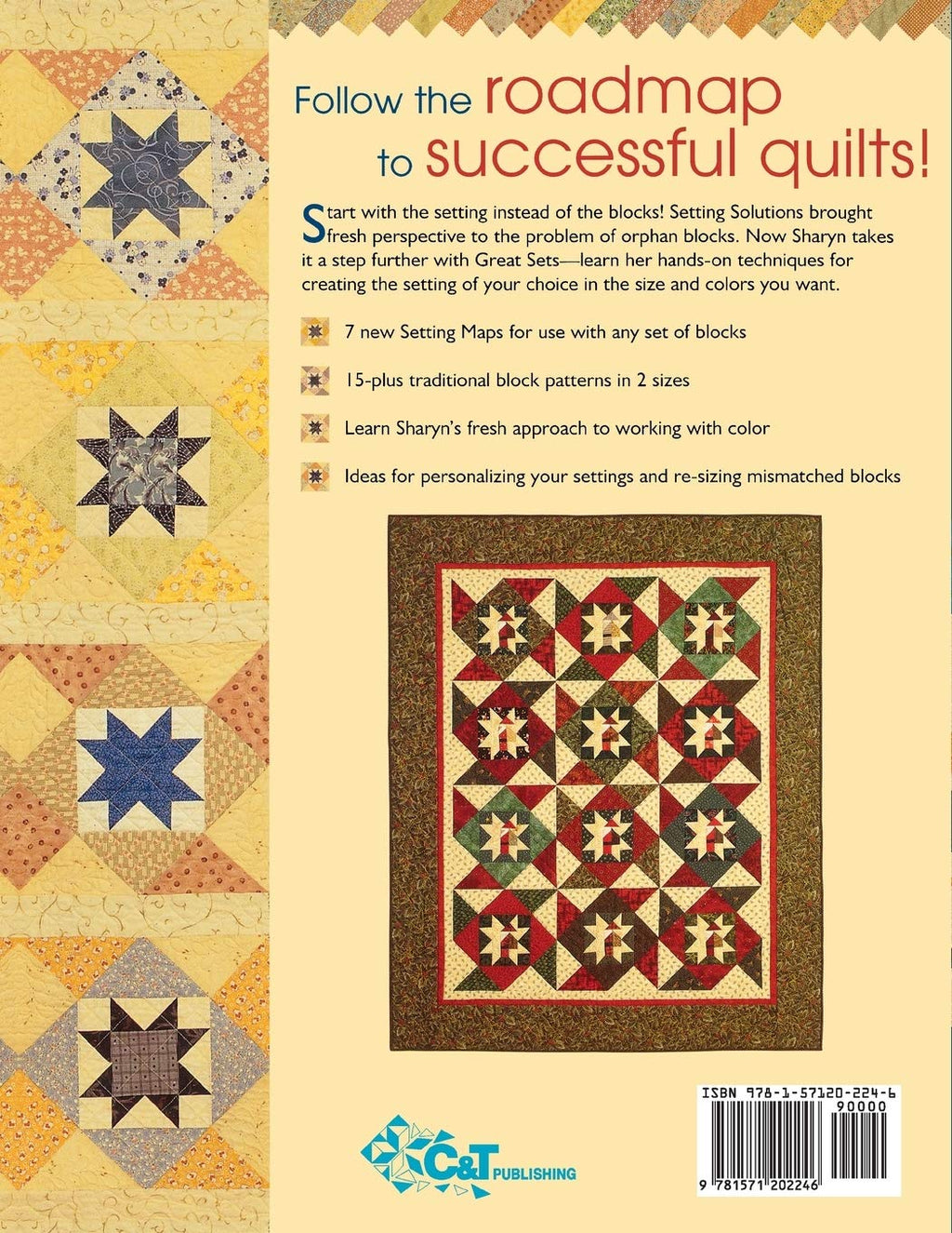 Great Sets: 7 Roadmaps to Spectacular Quilts