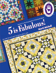 5 is Fabulous! - Encyclopedia of Patchwork Blocks - Vol. 5
