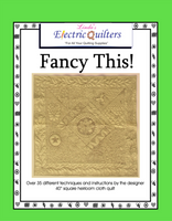 Linda's Electric Quilters Fancy This!