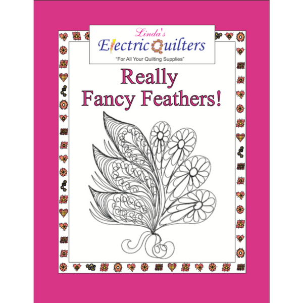 Linda's Electric Quilters Fancy Feathers