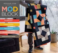 Missouri Star Quilt Co. Mod Block - Harmony Volume 3 Issue 1