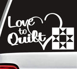 "Love to Quilt" Car Window Decal