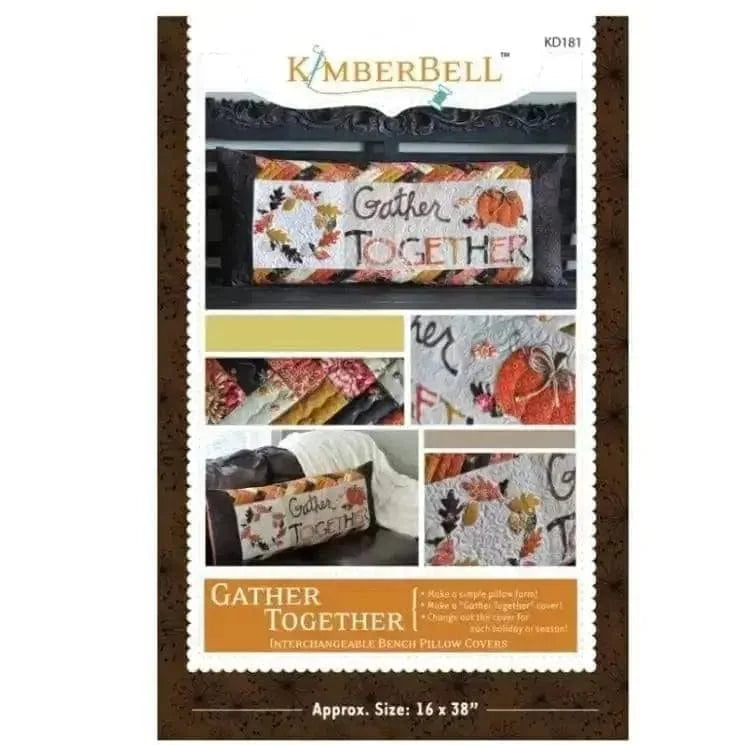 KimberBell Gather Together