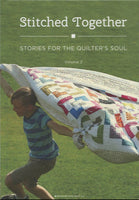 Stitched Together: Stories for the Quilter's Soul Volume 2