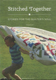 Stitched Together: Stories for the Quilter's Soul Volume 2