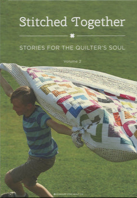 Stitched Together: Stories for the Quilter's Soul Volume 2