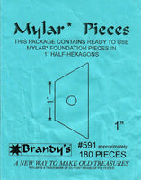Brandy's Mylar Pieces #591 - 1" Half-Hexagons