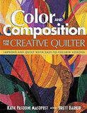 Color and Composition for the Creative Quilter