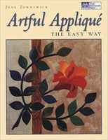 Artful Applique the Easy Way