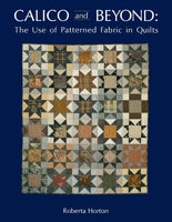 Calico and Beyond: The Use of Patterned Fabric in Quilts