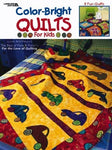 Color-Bright Quilts for Kids