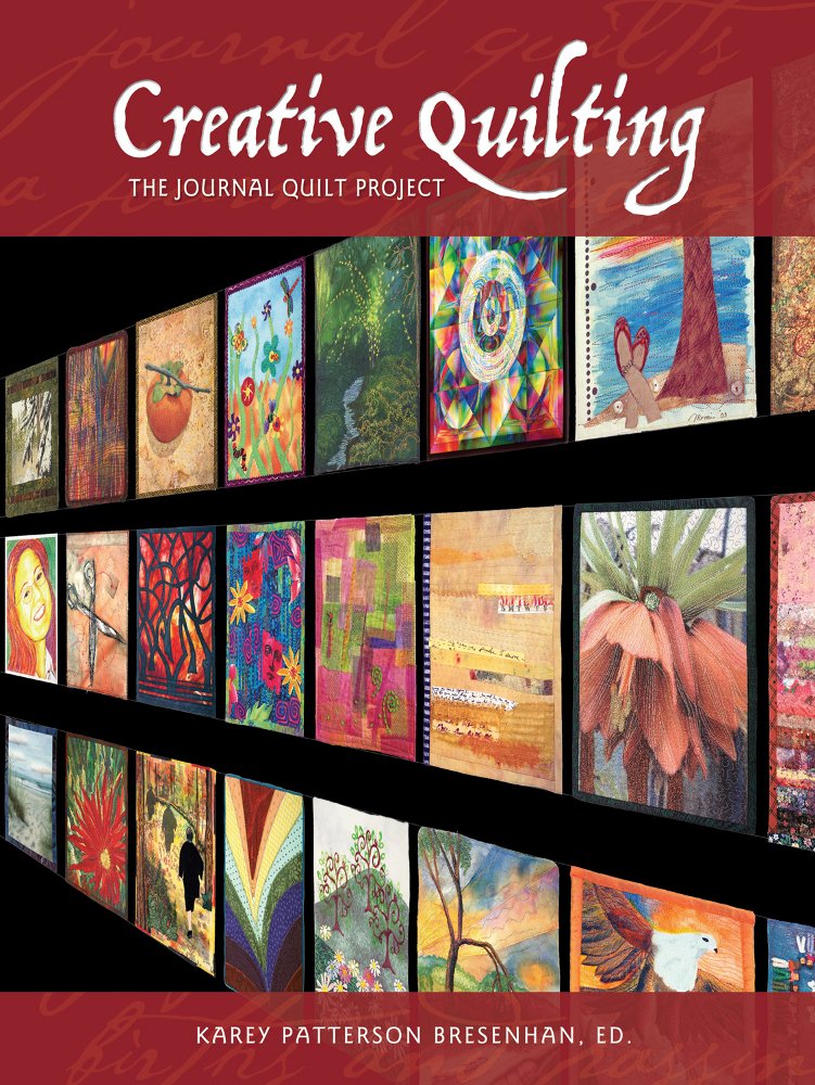 Creative Quilting - The Journal Quilt Project