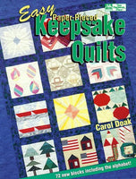 Easy Paper-Pieced Keepsake Quilts