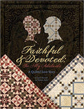 Faithful & Devoted: To My Adelaide