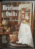 Heirloom Quilts by Machine