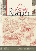 Leaving Riverton - The Novel