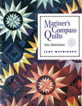 Mariner's Compass Quilts: New Directions