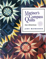 Mariner's Compass Quilts: New Directions