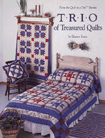 Trio of Treasured Quilts