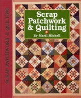 Scrap Patchwork & Quilting