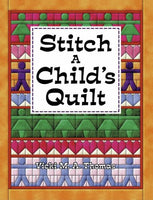 Stitch a Child's Quilt