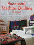 Successful Machine Quilting