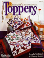 Toppers: Small Quilts to Accent any Décor