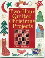 Two-Hour Quilted Christmas Projects