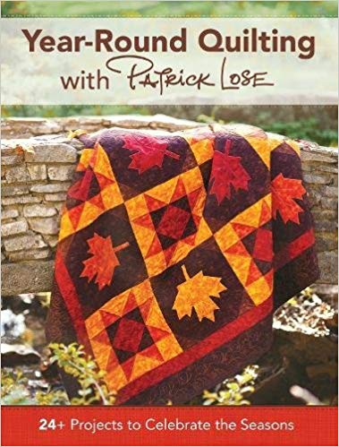 Year-Round Quilting with Patrick Lose