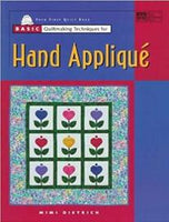 Basic Quiltmaking Techniques for Hand Applique